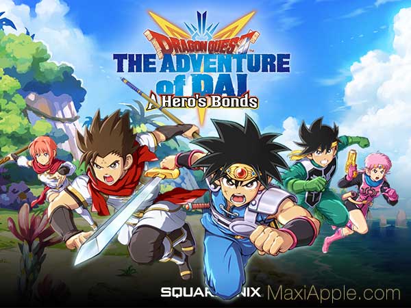 Dragon Quest The Adventure of Dai alias DQ Dai a Hero’s Bonds iOS Android