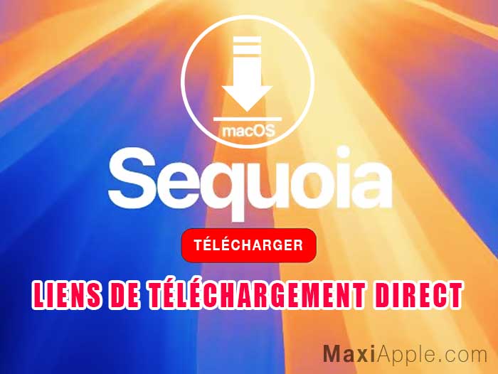 téléchargez macos sequoia 15 Mac gratuit lien direct
