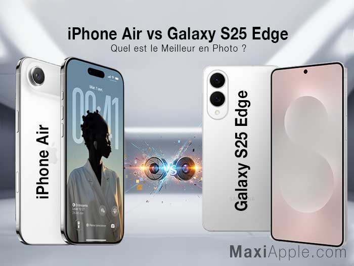 iphone-air-vs-galaxy-s25-edge-comparatif-photo-fiche-technique-meilleur-prix