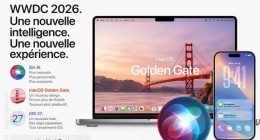 wwdc-2026-conference-annonces-officielles-ios-macos-golden-gate-27-sirai-ai-ia-nouveautes